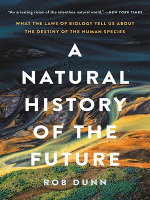 cover image of A Natural History of the Future